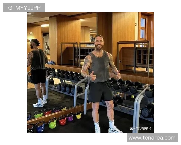 拉莫斯独特纹身背后的故事及其与足球生涯的深刻联系